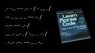 Secret Morse Message (1) Learn Morse to Decode