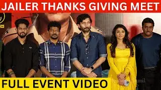 🔴Full Video - Jailer Thanks Giving Meet | Rajinikanth, Nelson, Vasanth Ravi, Mirna Menon, Kingsley