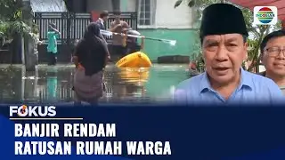 Banjir rendam ratusan rumah warga I Fokus