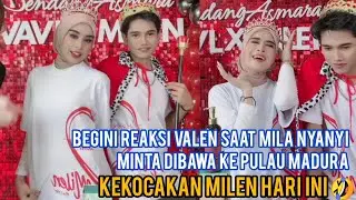 LIVE VALEN & MILA HARI INI. MILA MINTA DIBAWA KE PULAU MADURA BUKAN KE PULAU PAMEKASAN😅