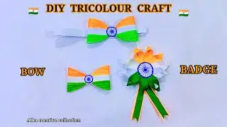 Diy Tricolour Badge And Bow / #tricolorpapercraft #independencedaycraftideas #diy #15august
