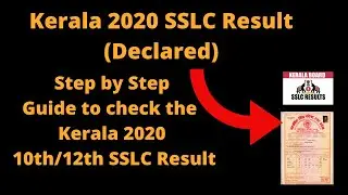 Kerala 2020 SSLC Result (Declared) &ndash; How to Check Kerala Board Class 10 Result Online