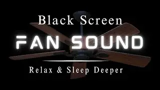 BEST FAN NOISE Bedside Fan BLACK SCREEN || SLEEP FAST & RELAX