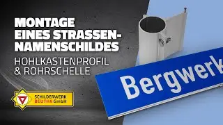 👷🏻&zwj;♂️ Montage eines Stra&szlig;ennamenschildes (Hohlkastenprofil) - Einfache Schritt-f&uuml;r-Schritt-Anleitung