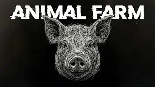 Is Animal Farm a WARNING for Our Future | 2025