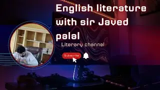 Renaissance period in English literature with sir Javed palal..a short history of literature.