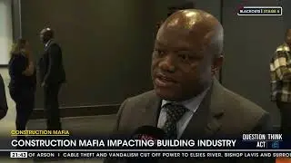Construction Mafia impacting building industry