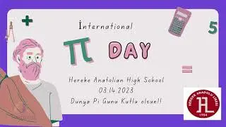 Hereke Anatolian High School World  Pi Day Activities -Hereke A.L Pi G&uuml;n&uuml; Etkinlikleri