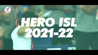 Hero ISL 2021-22 | We Go Again