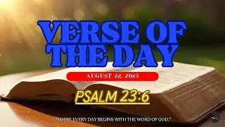 Verse of the Day - August 22, 2025 (Psalm 23:6)
