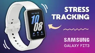 Как измерить уровень стресса на Samsung Galaxy Fit 3 | Вы этого не знали