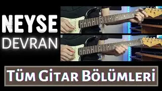 NEYSE - Devran Tüm Gitarlar w/ SX SST62
