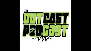 The Outcast Podcast Ep 168 - Know The LEDGE
