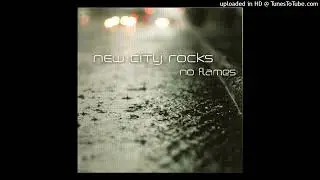 05 - New City Rocks - I tempi stanno cambiando