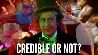 Credible or Not? - Willy Wonka the Serial Killer