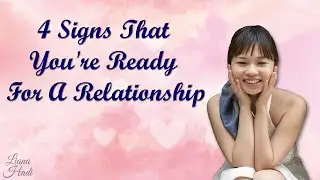 How To Know You Are Ready For A Relationship | Relationship Advice 2021