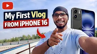 My First Vlog From IPhone 16 | content creation journey start with