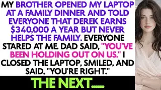 My Brother Opened My Laptop At A Family Dinner And Told Everyone That Derek Earns...