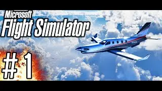 MICROSOFT FLIGHT SIMULATOR 2020 [#1] - Najlepsza Grafika w Historii? || GAMEPLAY PL