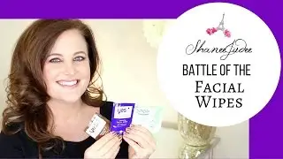 BATTLE OF THE FACIAL WIPES | SHANEEJUDEE