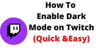 how to turn on dark mode twitch app,How do you get dark mode on Twitch Mobile