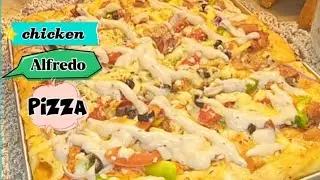 Chicken Alfredo pizza | cheesy Alfredo pizza | how to make pizza at home?