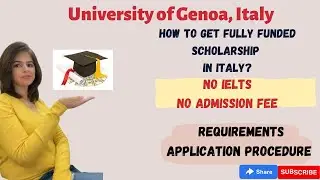University of Genoa/ Requirements/ Deadline/ Application Process 2023 2024/