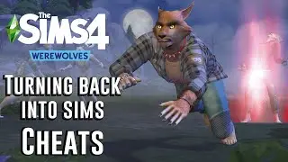 The Sims 4 How to Turn Into/Unto Werewolf Cheats