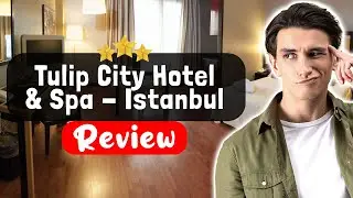 Tulip City Hotel & Spa &mdash; обзор отеля Istanbul Taksim Pera City Center &mdash; стоит ли здесь остановиться?