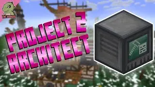 Project Architect 2: EP11 | Automated Mining with a RFTools Builder! | Minecraft 1.20