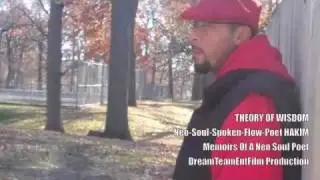 THEORY OF WISDOM Official Music Video of Neo-Soul-Spoken-Flow-Poet HAKIM
