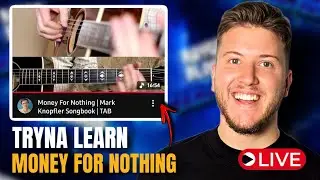 Learning 'Money For Nothing' Guitar Lesson | LIVE STREAM!
