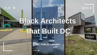 Black Architects that Built DC - DC Public Library