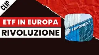 Rivoluzione ETF in Europa: cosa cambia DAVVERO per noi investitori? [CLIP]