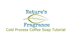 Cold Process Coffee Soap Tutorial - Amber Beltran | NaturesFragrance.com