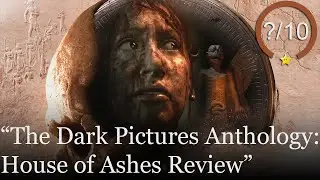 The Dark Pictures Anthology: House of Ashes Review [PS5, Series X, PS4, Xbox One, & PC]