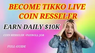 How to Become a Tikko Live Coin Seller | Join Tikko and Start Earning Today