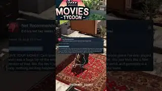 Roasting the Funniest Reviews on Steam Movies Tycoon