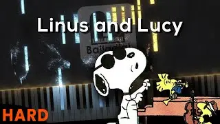 Linus and Lucy - Peanuts | HARD Piano Tutorial