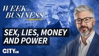 What does the Mandelson Epstein scandal tell us about the City, politics and power?