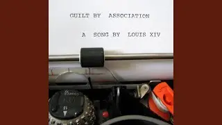 Guilt by Association