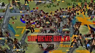 Боремся с зомби из Китая! Глобальная вспышка Supreme Ruler | ДЕМО