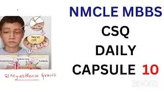DAILY CSQ CAPSULE 10 |Synapse Education's NMCLE MBBS Classes