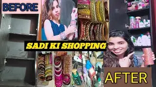 Meri Shaadi Ki Shopping 💍 | Makeup Products Organize Kiya Dressing Table Par💄 