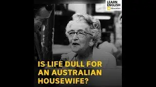 Is life dull for an Australian housewife? Women answer
