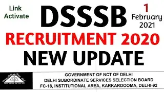 DSSSB RECRUITMENT 2020, DSSSB Registration Update, ALL POST CODE,LINK ACTIVE TODAY, DSSSB EXAM 2020,