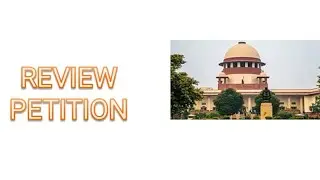 What is review petition ?