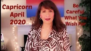 Capricorn April 2020 POSITIVE ASTROLOGY Empowers You! Socially Distant Spiritually Connected