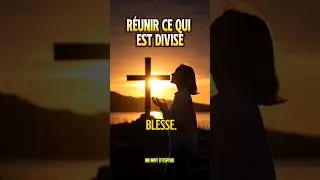 REUNIR CE QUIEST DIVISE #foi #esp&eacute;rance #motivation #pri&egrave;re #adoration