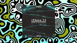DNVND - iPhone 12 (ft. KD & SimiKara)